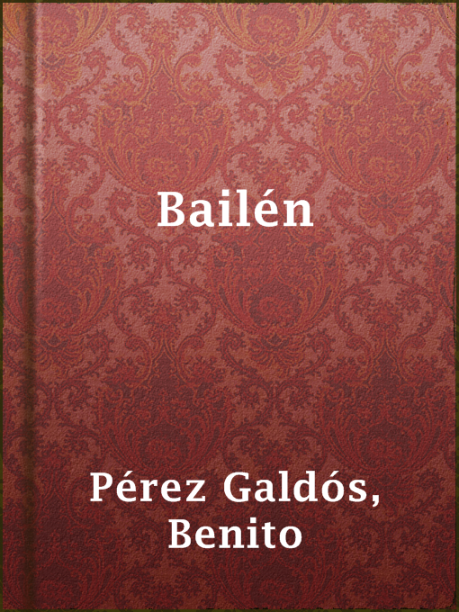 Title details for Bailén by Benito Pérez Galdós - Available